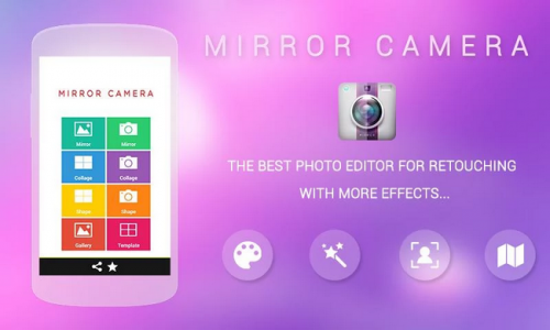 ดาวน์โหลด Mirror Camera Selfie and Editor