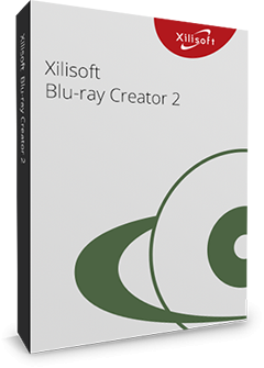 โปรแกรมแปลงไฟล์ Xilisoft Blu-ray Creator