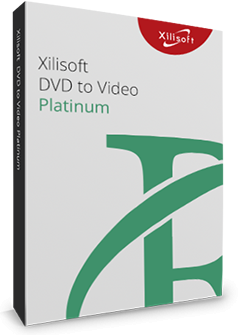 โปรแกรมแปลงไฟล์ Xilisoft DVD to Video Platinum